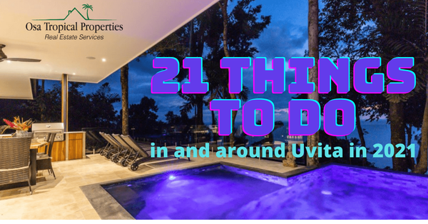 21 Things To Do Around Uvita, Costa Rica in 2021