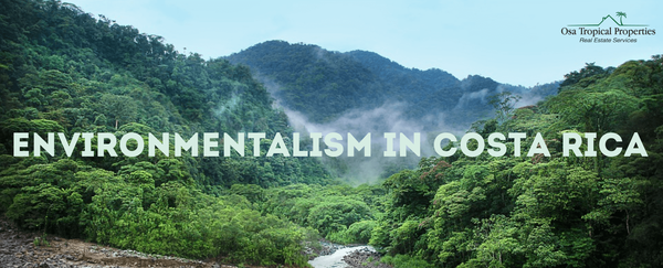 The Culture of Environmentalism in Costa Rica