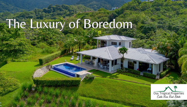 Why Costa Rica Is Boring — And Why That’s the Point