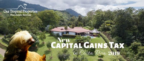 Capital Gains Tax in Costa Rica Approved and Soon to be Charged