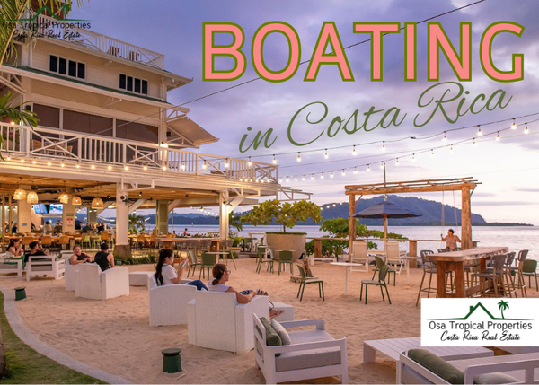 Boating in Costa Rica: Navigating Customs, Tips, and Stunning Adventures